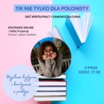 TIK nie tylko dla polonisty – sieć współpracy i samokształcenia nauczycieli