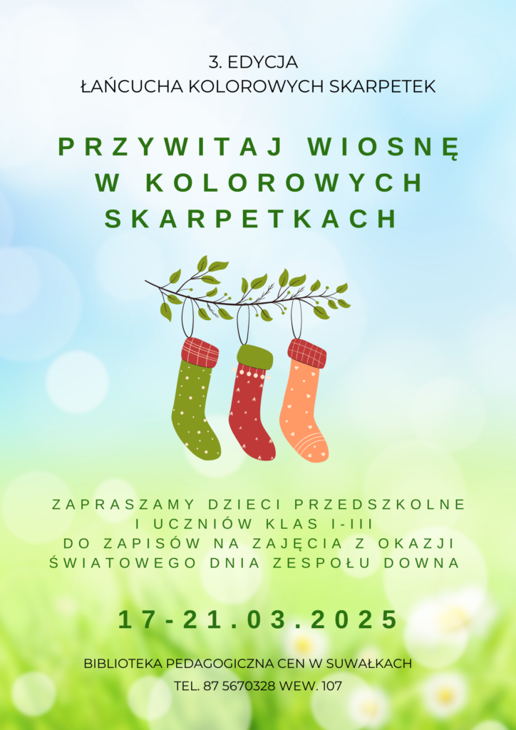 III edycja Ogólnopolskiego Happeningu „Przywitaj wiosnę w kolorowych skarpetkach”