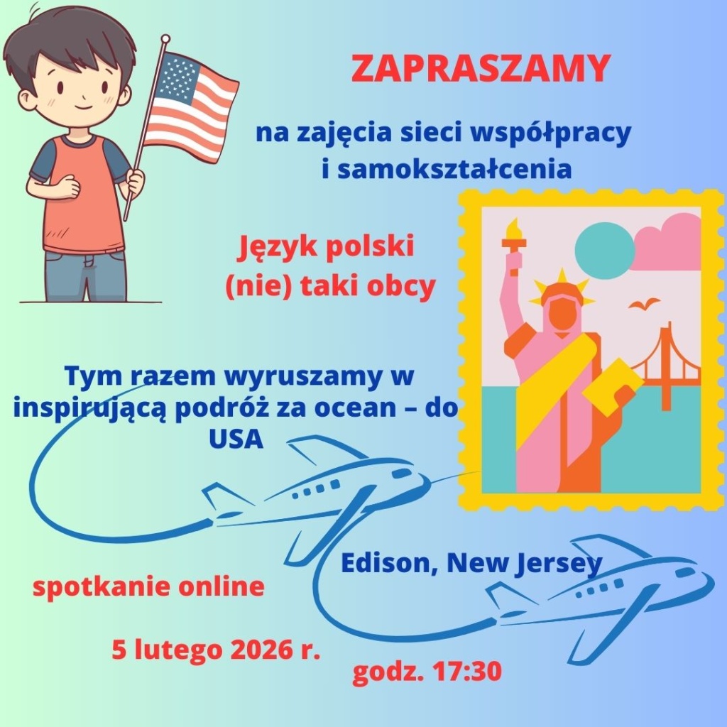 Gdzie język spotyka kulturę – praktyki z polonijnych szkół w USA