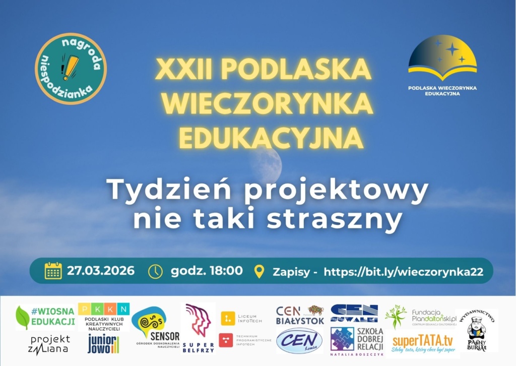 XXII PODLASKA WIECZORYNKA EDUKACYJNA