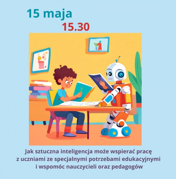 Jak sztuczna inteligencja może wspierać pracę z uczniami ze specjalnymi potrzebami edukacyjnymi i wspomóc nauczycieli oraz pedagogów