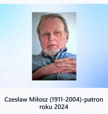 Czesław Miłosz patronem roku 2024