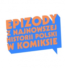 Międzynarodowy konkurs „Epizody z najnowszej historii Polski w komiksie”