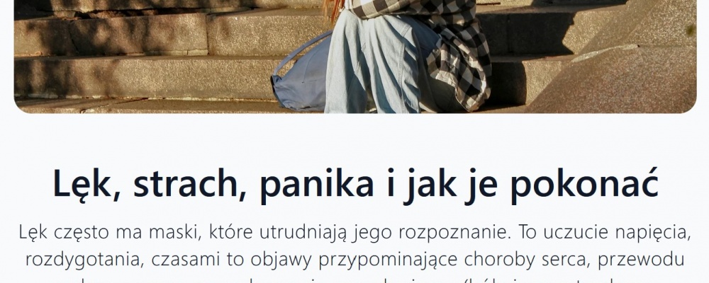 Lęk, strach, panika i jak je pokonać