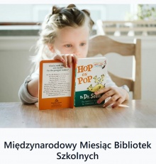 Międzynarodowy Miesiąc Bibliotek Szkolnych