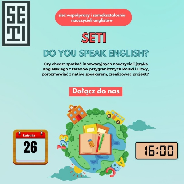 Zapraszamy 26 kwietnia na sieć współpracy i samokształcenia nauczycieli języka angielskiego SETI