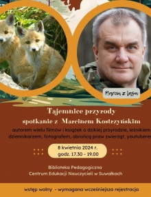 Spotkanie autorskie z Marcinem Kostrzyńskim pt. “Tajemnice przyrody” – zapraszamy 8 kwietnia