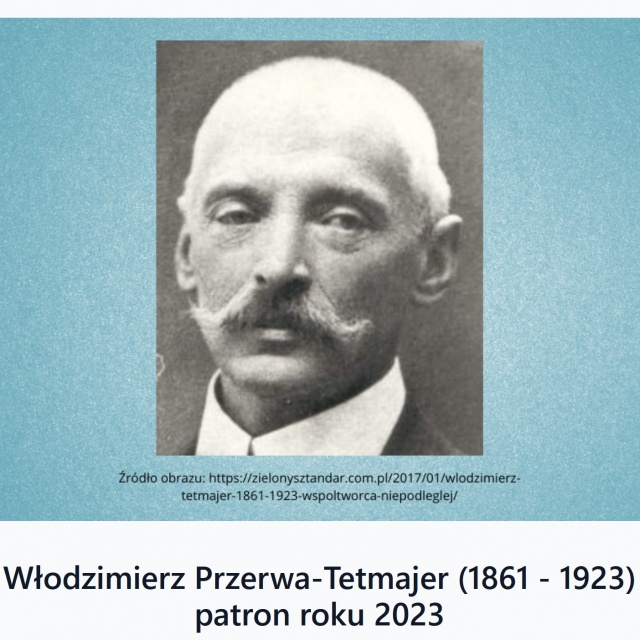 Władysław Przerwa-Tetmajer patronem roku 2023