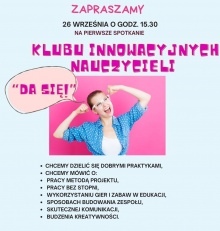 Zapraszamy 26 września na pierwsze spotkanie Klubu innowacyjnych nauczycieli “Da się”