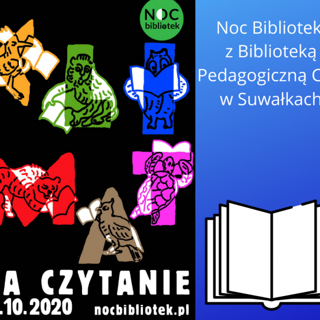 Biblioteka Pedagogiczna CEN w Suwałkach zaprasza do udziału w akcji Noc Bibliotek – „Klimat na czytanie”