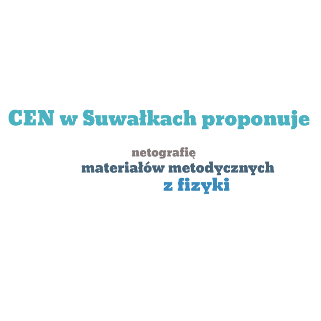Netografia materiałów metodycznych z fizyki