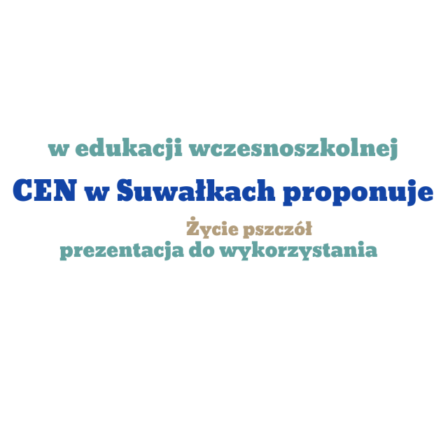 “Życie pszczół” – prezentacja do wykorzystania w edukacji wczesnoszkolnej