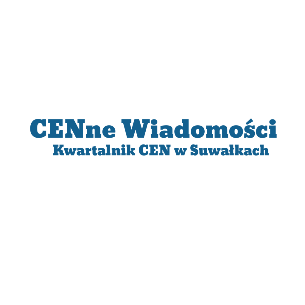Zapraszamy do lektury artykułów w nowym 20. jubileuszowym numerze naszego kwartalnika „CENne Wiadomości”
